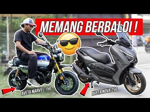 Aku Suka Motor Ni! | 2025 Aveta Marvel 150 & Nova 250 | First Look Launching Event | Episod 5