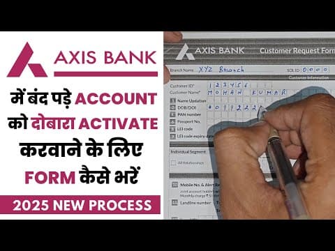 How To Activate Dormant Account In Axis Bank | Dormant Account Activation | Axis Bank