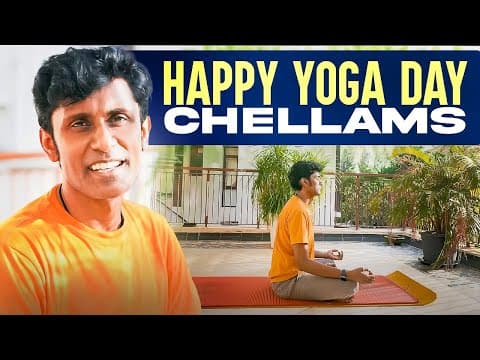 Happy Yoga Day, Chellams!🧘🏻‍♀️| Alexander Babu