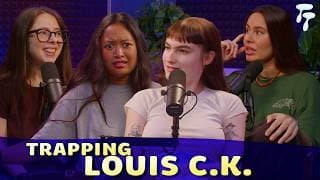 Ivy Wolk's Trapping Louis C.k.