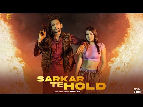 Sarkar Te Hold : Nawab Kamboj Ft. Nisha Bhatt | Aniket Yadav | Latest New Haryanvi Songs