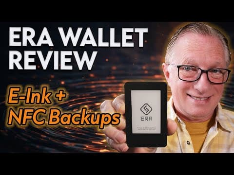 Era Wallet Unboxing & Review: Air Gapped Security With E Ink Display & Nfc Backup Cards