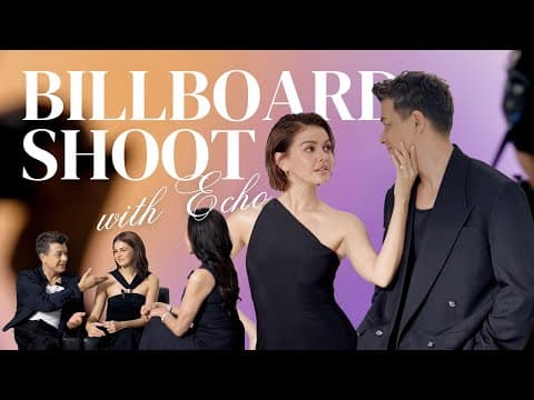 First Billboard Photoshoot With Echo | Janine Gutierrez