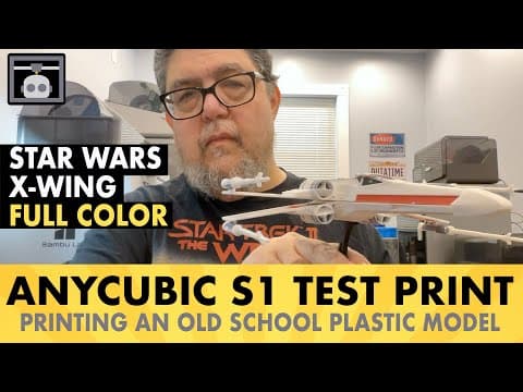 Anycubic S1 3d Prints A Star Wars X-wing: Better Than Kits?