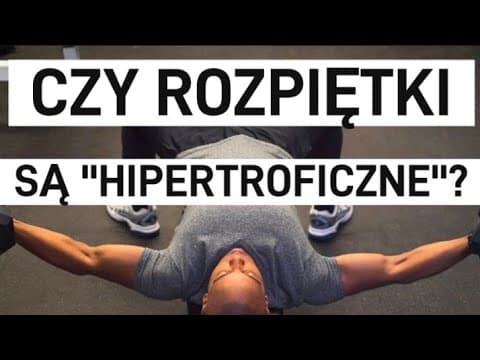 Rozpiętki Są "hipertroficzne"?