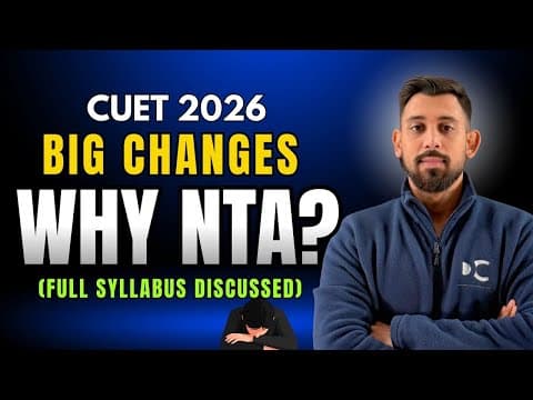 Why Nta ? Cuet 2026 Syllabus Changes | Complete Details | Must Watch
