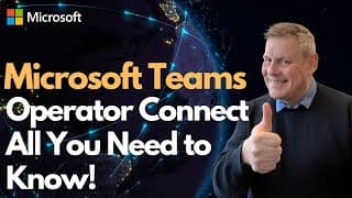 Microsoft Teams Operator Connect All You Need To Know!