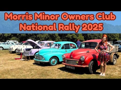 Morris Minor Owners Club National Rally 2025  - 100s Of British Classic Cars!