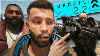 So I Tried The Cyberpunk 2.2 Update...