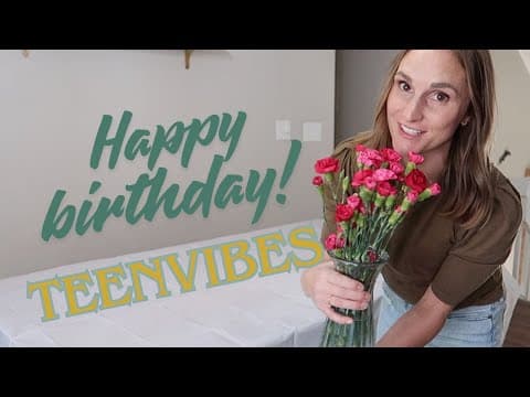 My Oldest Turns 14! Fall Birthday Prep 🍂🎂