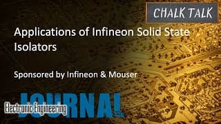 Applications Of Infineon Solid State Isolators -- Infineon And Mouser Electronics