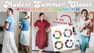 Perfecting My Summer Closet: Modest Outfit Inspiration And Sourcing + Is Color Analysis A Hoax?