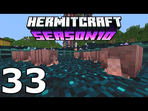Hermitcraft 10: Space Armadillos! (ep. 33)