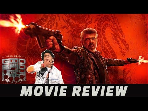 Good Bad Ugly Review By Vj Abishek | Ajith Kumar | Adhik Ravichandran | Gv Prakash | Open Pannaa