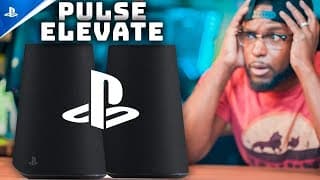 New Playstation Pulse Elevate Speakers - Didn’t See This Coming!...(and More)