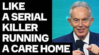 Blair Running Gaza Is Like Serial Killer Running Care Home