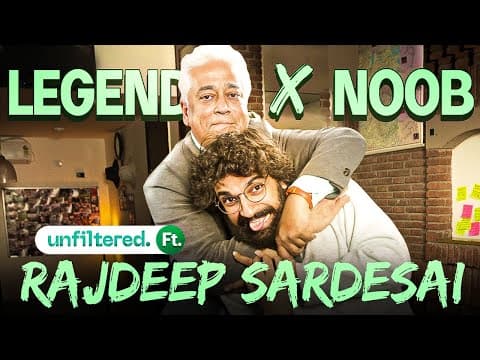The Interview That Will Redefine Unfiltered | Unfiltered By Samdish Ft. Rajdeep Sardesai