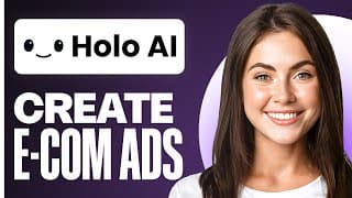 Holo Ai Review: How To Create Ecommerce Ads With Ai In 2025