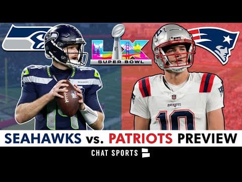 Seahawks Vs. Patriots Preview, Prediction, Matchups To Watch, Injury News | Super Bowl 60