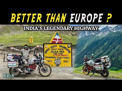 Better Than Europe ? India’s Legendary Highway - Zojilla Pass | Ep-4