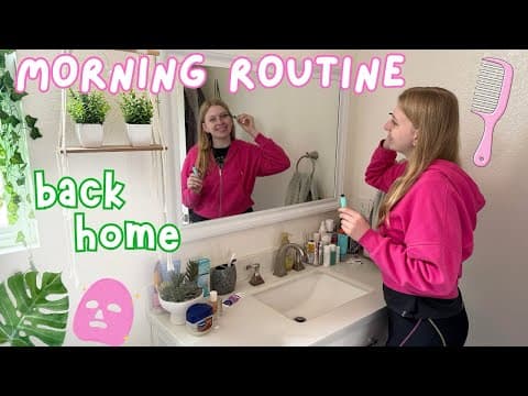 My Morning Routine Back Home!!