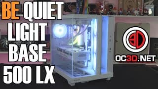 Bequiet Light Base 500 Lx Review