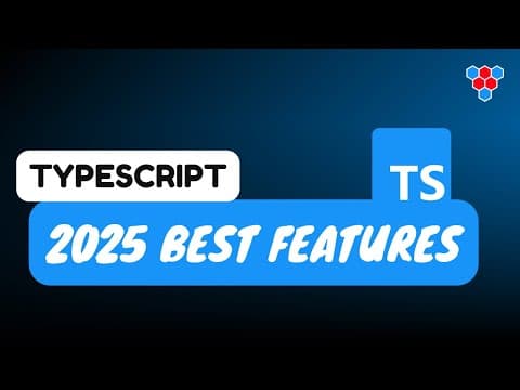 Best New Typescript Features In 2025