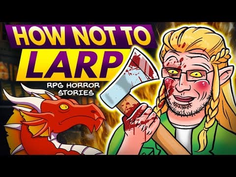 How To Destroy A Larp In One Day | (r/rpghorrorstories)