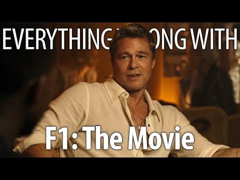 Everything Wrong With F1: The Movie In 27 Minutes Or Less