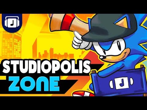 🎬 Studiopolis Zone 🎬 - Sonic Mania Remix