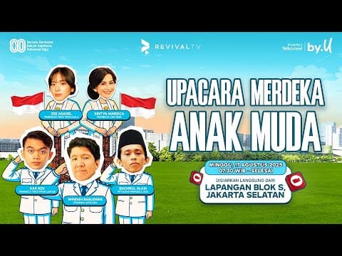 🇮🇩 Live Upacara Merdeka Anak Muda 17 Agustus Bareng By.u!