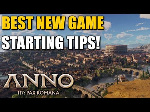 9 Tips For The Best Start In Anno 117 Pax Romana!