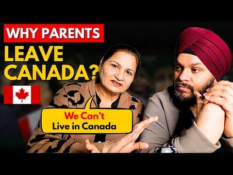 Why Parents Leave Canada | Why Canada Is Not For Indian Parents ?