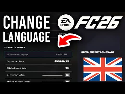 How To Change & Fix Commentary Language In FC 26 - Step By Step