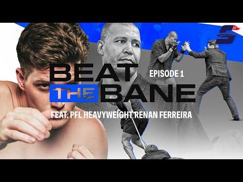 Ben "the Bane" Davis Tries To Take Down Pfl's Renan Ferreira - Beat The Bane: Episode 1