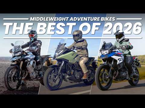 10 Middleweight Adventure Bikes Worth Riding In 2026!