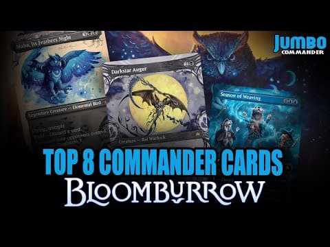 Top 8 Commander Cards From Bloomburrow