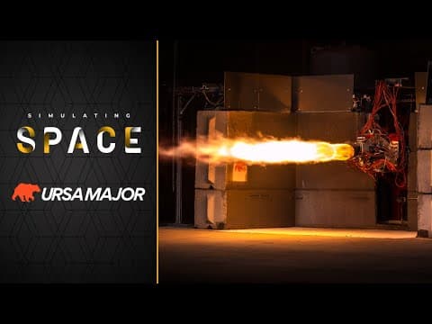 Ursa Major: Engineering The Future Of Propulsion | Simulating Space