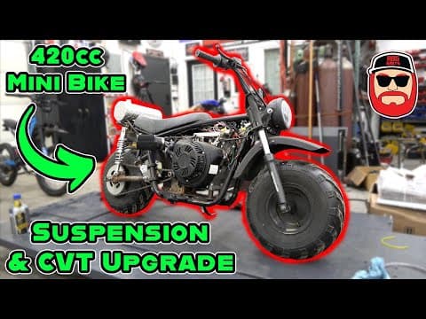 420cc Big Block Swapped Mini Bike Returns ~ Suspension & Cvt Upgrade