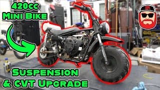 420cc Big Block Swapped Mini Bike Returns ~ Suspension & Cvt Upgrade