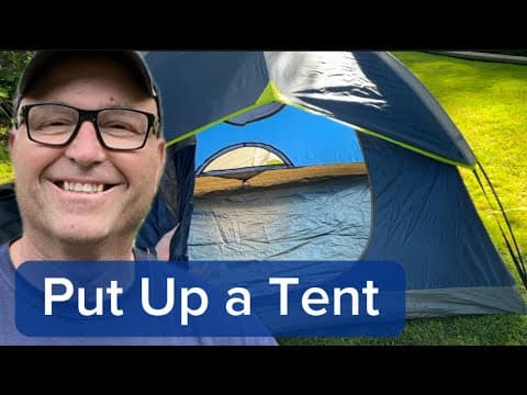How To Put Up A Basic Camping Tent
