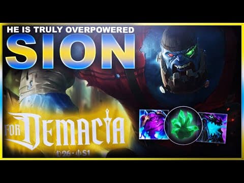 Sion Is Seriously Overpowered Right Now! | League Of Legends
