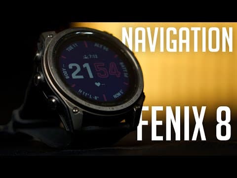 Comment Utiliser Les Outils De Navigation De La Garmin Fenix 8 (tactix 8 Et Enduro 3)