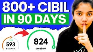 How To Get 800+ Credit Score In Next 90 Days?