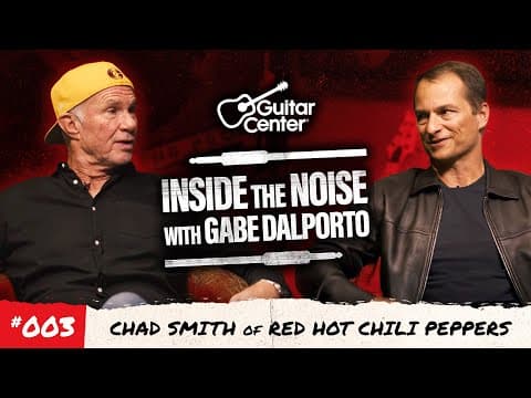 Chad Smith Of Red Hot Chili Peppers | Guitar Center's Inside The Noise With Gabe Dalporto (ep.3)