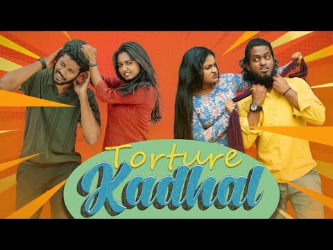 Torture Kadhal 😈🤣 | Sothanaigal