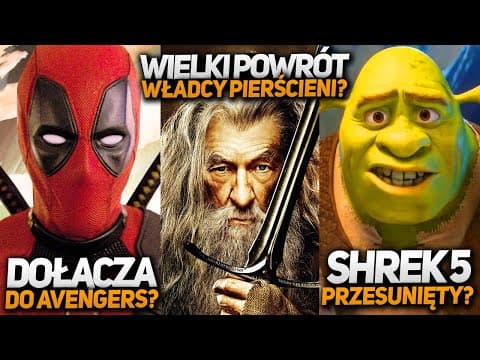 Deadpool W Avengers Doomsday? Gandalf Powraca Do Lotr? Nowy Film Star Wars I Powrót Harley Quinn?