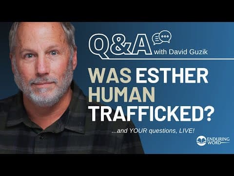 "was Esther Taken Against Her Will?" Live Q&a