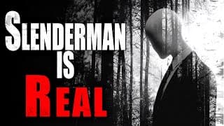 “slenderman Is Real” | Creepypasta Compilation