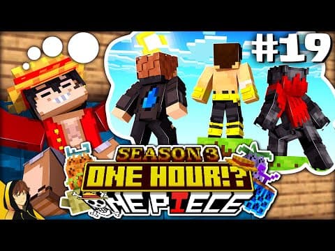 The Cursed Final Hour?! | Minecraft - [one Hour One Piece S3 - #19]